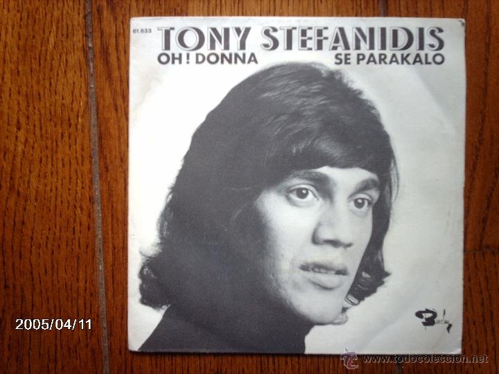 Disques de vinyle: tony stefanidis   -  oh! donna   +  se parakalo