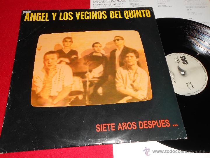 Disques de vinyle: ANGEL Y LOS VECINOS DEL QUINTO Siete a&ntilde;os despues MLP 1988 Snif