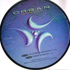 Discos de vinilo: O.R.G.A.N. - TO THE WORLD (2 VERSIONES) - MAXISINGLE - PICTURE DISK. Lote 293367878