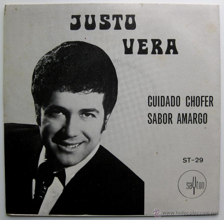Discos de vinilo: Justo Vera - Cuidado Chofer - Single Sayton 1970 BPY - Foto 1