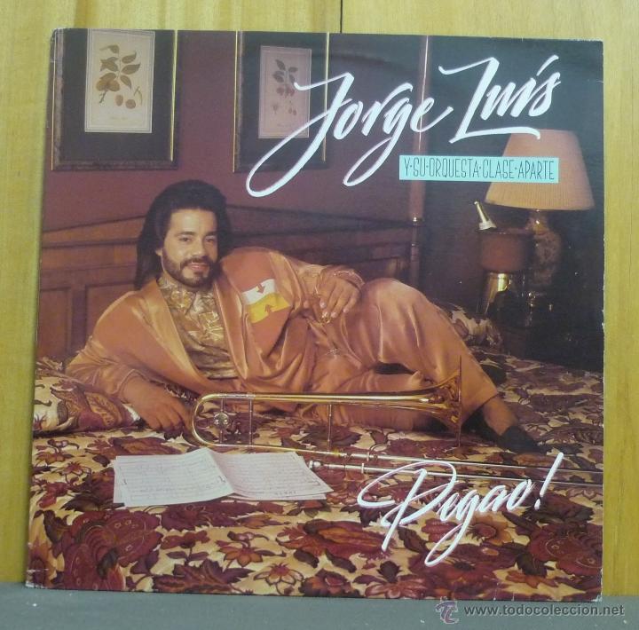 Discos de vinil: JORGE LUIS Y SU ORQUESTA CLASE APARTE - PEGAO!  - LP CLASE - CRLP615 - Puerto Rico  1991 - LC24
