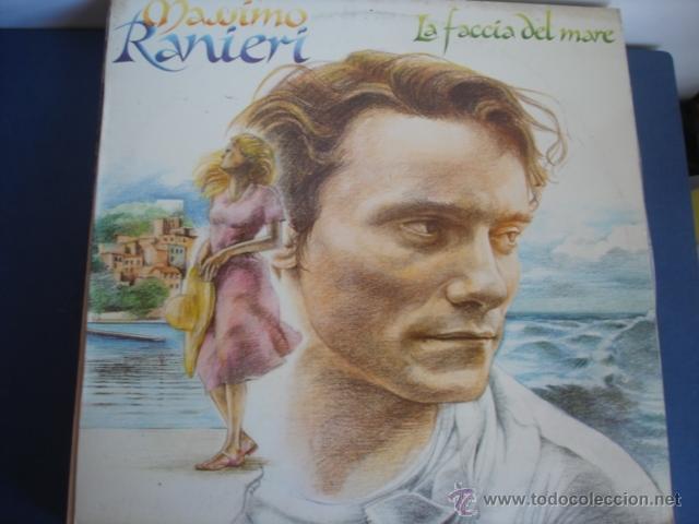 Discos de vinilo: MASSIMO RANIERI  LA FACCIA DEL MARE - Foto 1