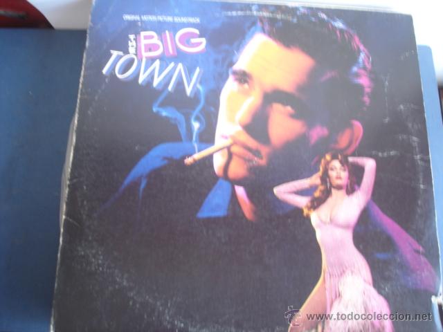 Discos de vinilo: THE BIG TOWN  B.S.O. - Foto 1