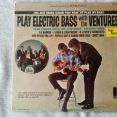 Discos de vinilo: THE VENTURES - PLAY ELECTRIC BASS WITH-VOLUME FOUR - LP - ORIGINAL USA - RARO. Lote 40204837