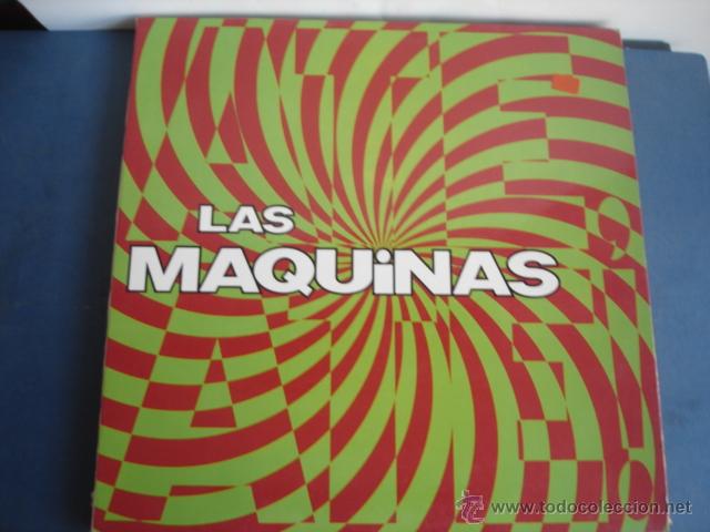 Discos de vinilo: LAS MAQUINAS   LAS MAQUINAS - Foto 1