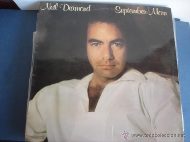 Discos de vinilo: NEIL DIAMOND   SEPTEMBER MORN - Foto 1