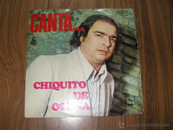 Discos de vinilo: Chiquito de Osuna - Canta... - Foto 1