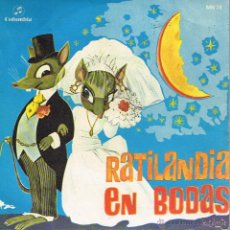 Discos de vinilo: CUADRO DE ACTORES DE RADIO MADRID - RATILANDIA EN BODAS - SINGLE 1969. Lote 39822146