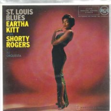 Discos de vinilo: EP EARTHA KITT & SHORTY ROGERS : ST. LOUIS BLUES . Lote 39495098