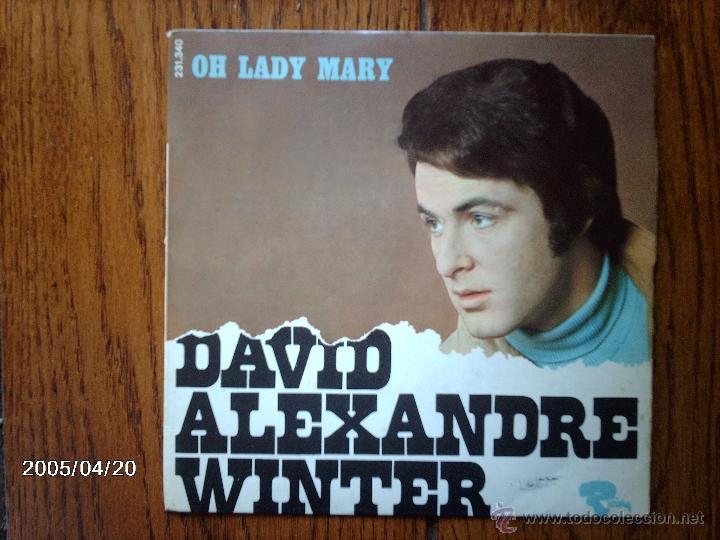 Discos de vinilo: david alexandre winter  -  oh lady mary  +  3 - Foto 1