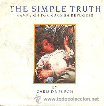 Discos de vinilo: CHRIS DE BURGH - THE SIMPLE TRUTH - SINGLE ESPA&Ntilde;OL DE VINILO - Foto 1