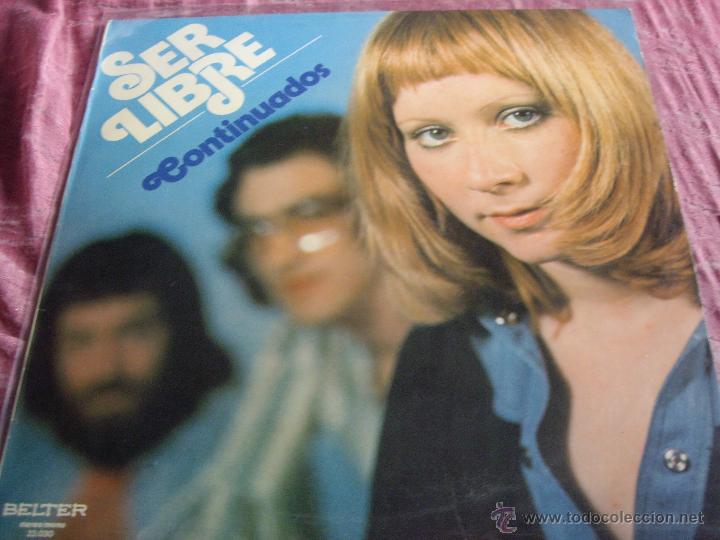Discos de vinilo: continuados-ser libre-edicion orig belter 1975 - Foto 1