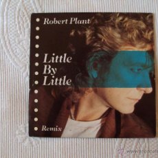 Discos de vinilo: ROBERT PLANT, LITTLE BY LITTLE (WEA, 1985) SINGLE PROMOCIONAL ESPAÑA LED ZEPPELIN. Lote 39572347