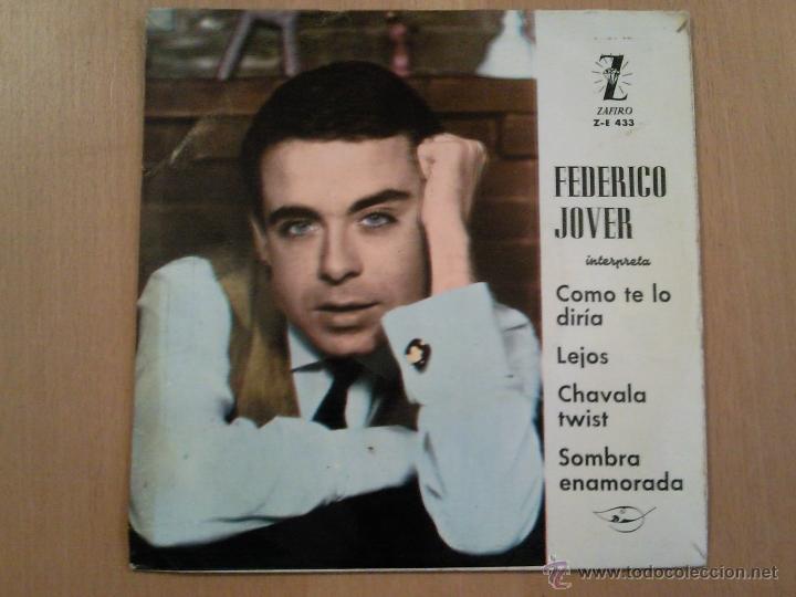 Discos de vinilo: FEDERICO JOVER COMO TE LO DIRIA + 3 EP ZAFIRO - Foto 1