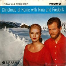 Discos de vinilo: EP NINA Y FREDERIK ( CHRISTMAS AT HOME) : MARY´S BOY CHILD . Lote 39597267