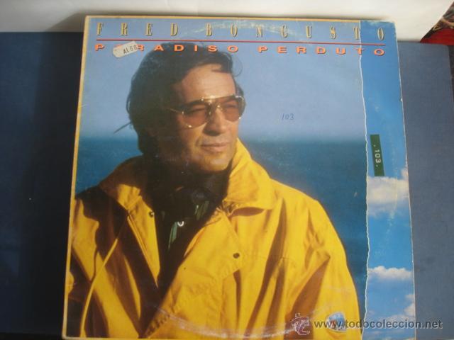 Discos de vinilo: FRED BONGUSTO PARADISO PERDUTO - Foto 1