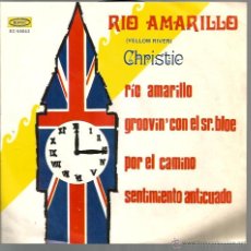 Discos de vinilo: EP CHRISTIE : RIO AMARILLO ( YELLOW RIVER ) . Lote 39649517