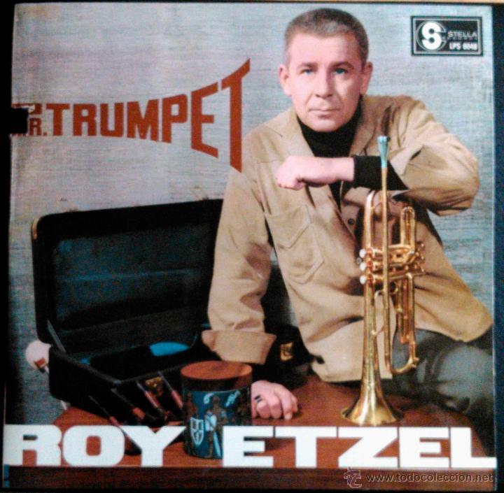 Discos de vinilo: ROY ETZEL, MR.TRUMPET - LP - Foto 1