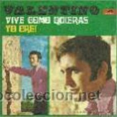 Discos de vinilo: VALENTINO SINGLE SELLO POLYDOR AÑO 1969. Lote 39655468