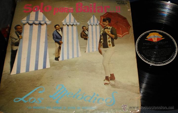 Discos de vinil: los melodicos lp solo para bailar!! venezuela