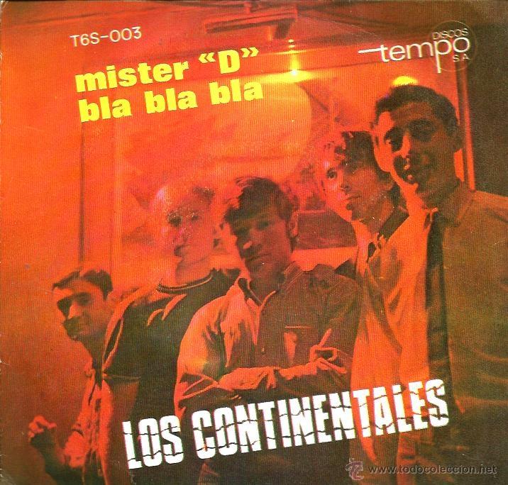 Discos de vinilo: SG LOS CONTINENTALES : MISTER D + BLA BLA BLA - Foto 1