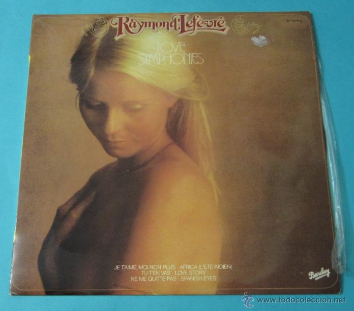 Discos de vinilo: LOVE SYMPHONIES. RAYMOND LEFEVRE - Foto 1
