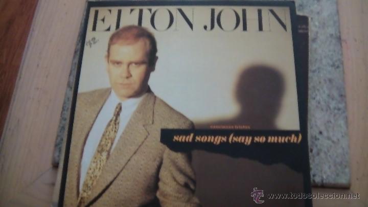 Discos de vinilo: ELTON JOHN  CANCIONES TRISTES  MAXI SINGLE - Foto 1