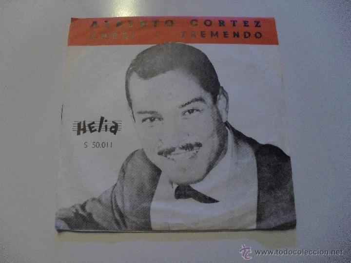 Discos de vinilo: ALBERTO CORTEZ - CHERI / TREMENDO - Foto 1