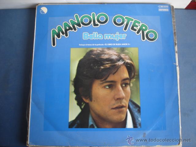 Discos de vinilo: MANOLO OTERO BELLA MUJER - Foto 1