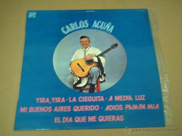 Dischi in vinile: LP CARLOS ACU&Ntilde;A- YIRA, YIRA/ LA CIEGUITA/ A MEDIA LUZ/ MIS BUENOS AIRES QUERIDO/ ADIOS PAMPA MIA....