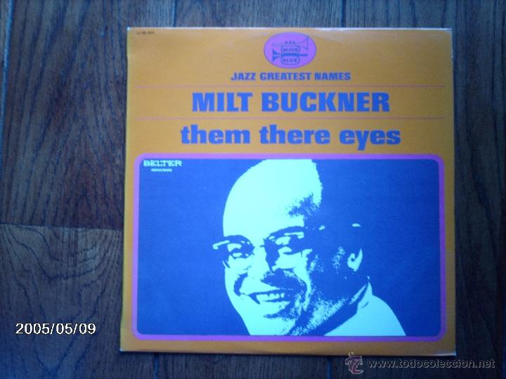 Discos de vinilo: milt buckner   - them there eyes - Foto 1