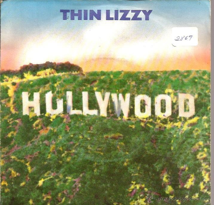 Discos de vinilo: SG  THIN LIZZY : HOLLYWOOD + THE PRESSURE WILL BLOW - Foto 1