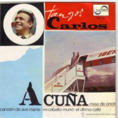 Discos de vinilo: CARLOS ACUÑA EP SELLO ZAFIRO AÑO 1967