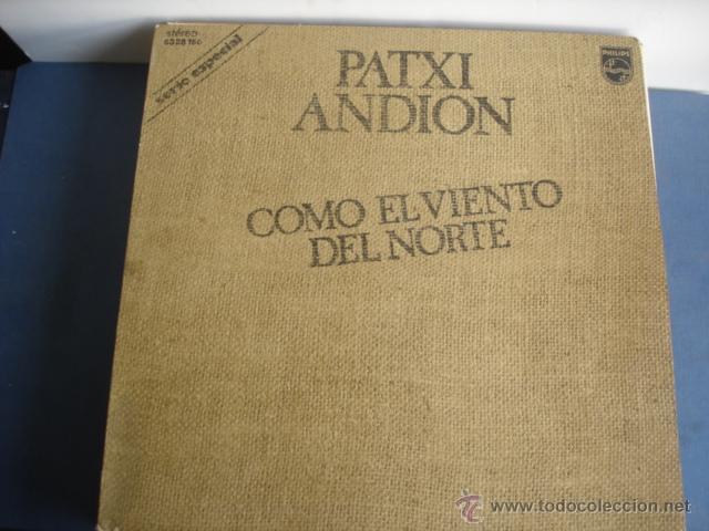 Discos de vinilo: PATXI ANDION COMO EL VIENTO DEL NORTE - Foto 1