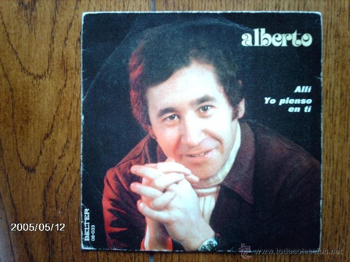 Discos de vinilo: alberto - alli + yo pienso en ti - Foto 1