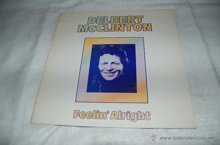 Discos de vinilo: DELBERT McCLINTON Feelim Alright - Foto 1
