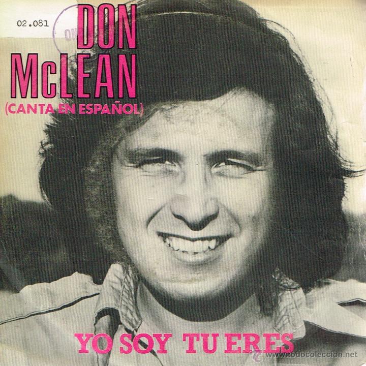 Discos de vinilo: Don McLean - Yo soy tu eres / Chain Lightning - Single 1981 - Foto 1