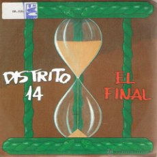 Discos de vinilo: DISTRITO 14 - EL FINAL - SINGLE 1993 - PROMO. Lote 39871811