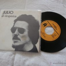 Discos de vinilo: JULIO (JULIO MATITO) (SMASH) SG AL DESPERTAR / TU - EDITA ACCION EN 1974- EXCELENTE ESTADO