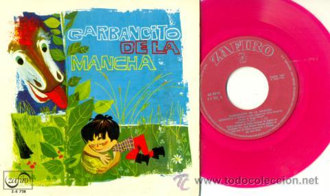 Dischi in vinile: GARBANCITO DE LA MANCHA - EP DE VINILO - CUENTO CLASICO DE LA RADIO ESPA&Ntilde;OLA