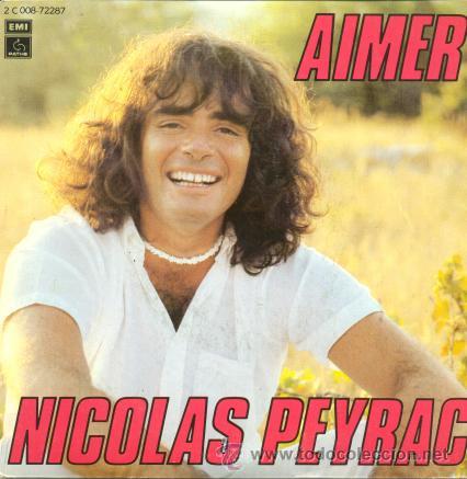 Discos de vinilo: NICOLAS PEYRAC - AIMER - SINGLE RARO DE VINILO FRANCES - Foto 1