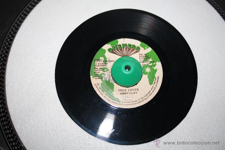 Discos de vinilo: JIMMY CLIFF - True lover / Version - ONENESS - VG+ - Foto 1
