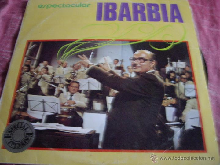 Discos de vinilo: ESPECTACULAR IBARBIA - Foto 1