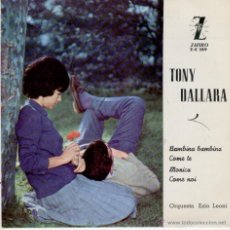 Discos de vinilo: TONY DALLARA BAMBINA, BAMBINA - MONICA + 2 - EP SPAIN 1962 EX / EX. Lote 40017835