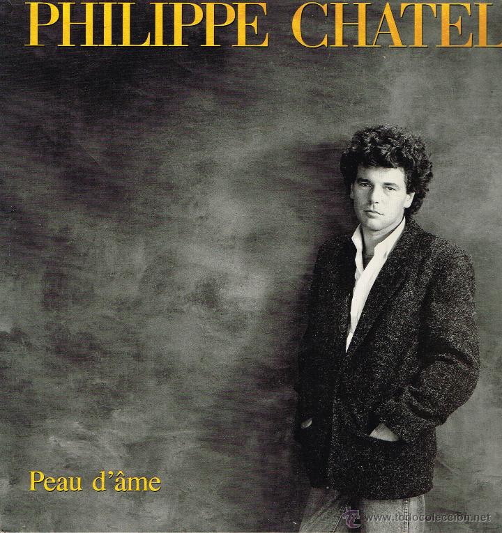 Discos de vinilo: Philippe Chatel - Peau dame - Lp 1984 - Foto 1
