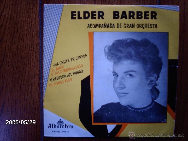 Discos de vinilo: elder barber  -  una casita en canada  +  3 - Foto 1