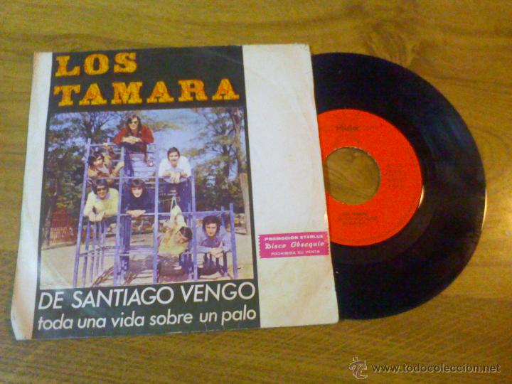 Discos de vinilo: LOS TAMARA. DE SANTIAGO VENGO. - Foto 1