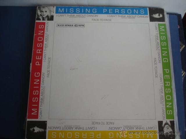 Discos de vinilo: MISSING PERSONS I CAN&acute;T THINK ABOUT DANCIN&acute; - Foto 1