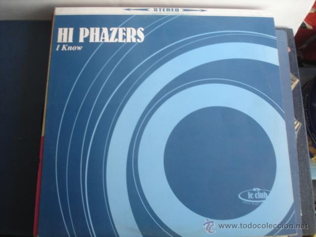 Discos de vinilo: HI PHAZERS   I KNOW - Foto 1