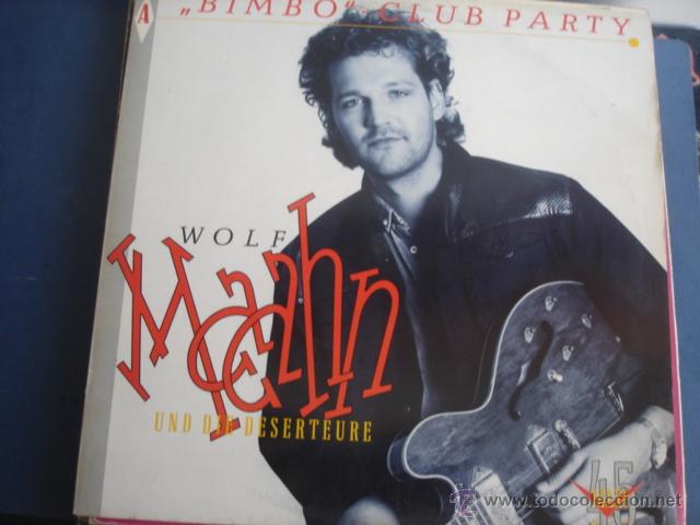 Discos de vinilo: WOLF MAAHN BIMBO CLUB PARTY - Foto 1